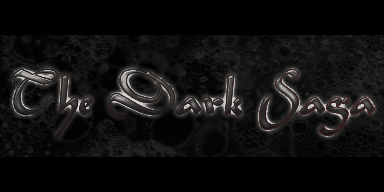 The Dark Saga: Series&nbsp;Introduction